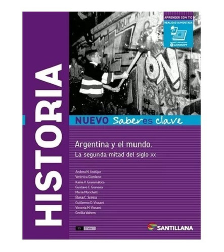 Historia Arg Y El Mundo La 2a Mitad De Siglo Xx, Santillana