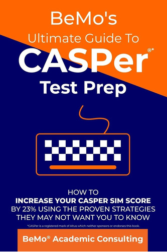 Libro Bemoøs Ultimate Guide To Casper Test Prep En Ingles