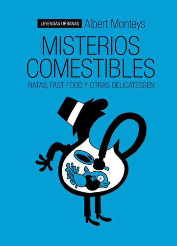 Misterios Comestibles, De Monteys, Albert. Editorial Astiberri Ediciones, Tapa Dura En Español