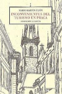 Libro Inconvenientes Del Turismo En Praga