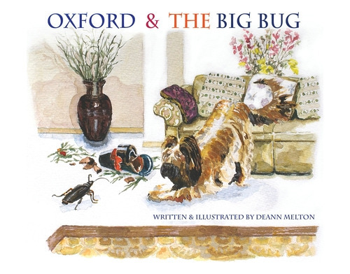Oxford & The Big Bug, de Melton, Deann. Editorial LIGHTNING SOURCE INC, tapa blanda en inglés