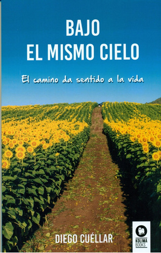 Bajo El Mismo Cielo - Diego Cuellar