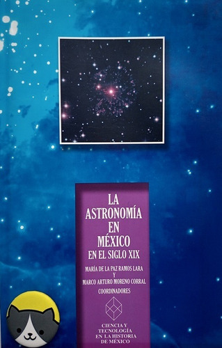 Libro Astronomía En México Siglo Xix Ramos Lara 101c1b