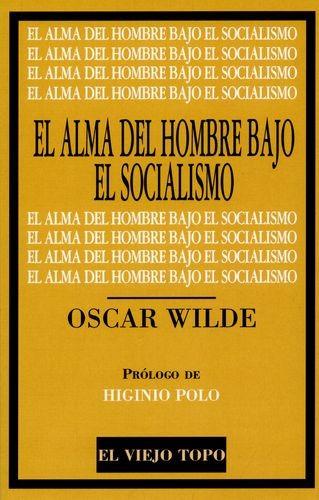 Libro Alma Del Hombre Bajo El Socialismo, El
