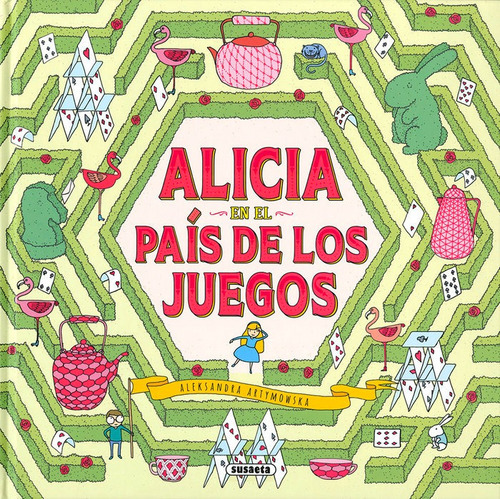 Alicia En El Paãâs De Los Juegos, De Ediciones, Susaeta. Editorial Susaeta, Tapa Dura En Español