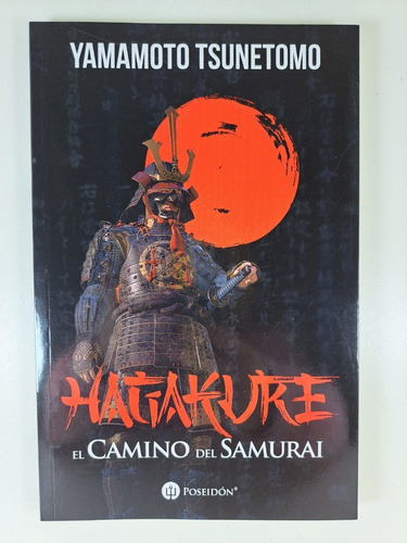 Hagakure. El Camino Del Samurai