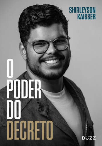 O poder do decreto, de Shyrleyson, Kaisser. Editora Wiser Educação S.A, capa mole em português, 2022