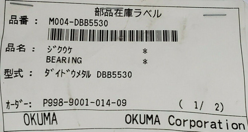 New Okuma M004-dbb5530 Bearing P998-9001-014-09, Dbb5530 Bbz