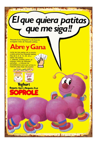 1 Cartel Metalico Publicidad Retro Requetepatitas 40 X 28 Cm