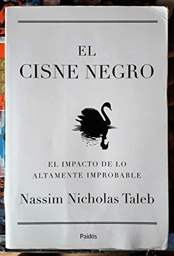 Libro Cisne Negro Paidos Transiciones 70076 De Taleb Nassim