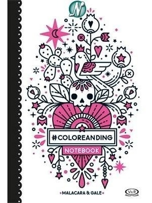 Coloeanding Notebook - Malacara & Gale (libro)