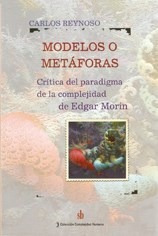 Libro Modelos O Metaforas De Carlos Reynoso