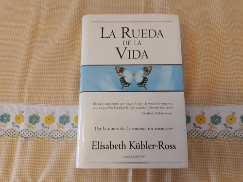 Libro: La Rueda De La Vida, Elisabeth Kübler-ross