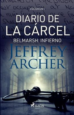 Libro Diario De La Carcel, Volumen I - Belmarsh : Infiern...
