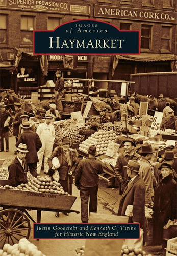 Libro: Haymarket (images Of America)