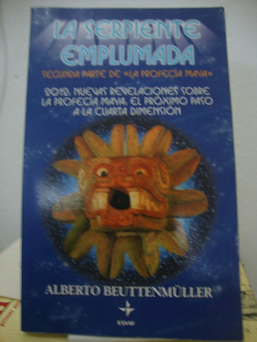 La Serpiente Emplumada - Alberto Beuttenmuller