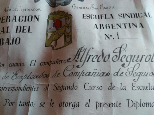 Diploma Año 1950. Cgt Escuela Sindical.