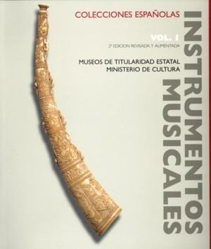 Instrumentos Musicales En Colecciones Españolas : Museos De