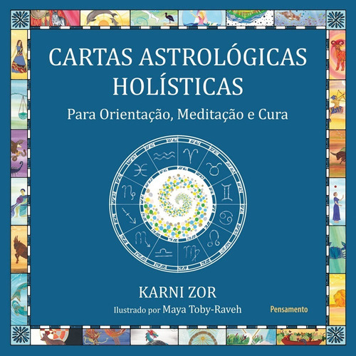Livro - Cartas Astrológicas Holísticas: Para Orientação, Med