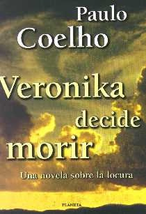 Veronika Decide Morir*.. - Paulo Coelho