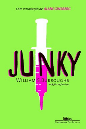 Junky - William S. Burroughs (Usado)