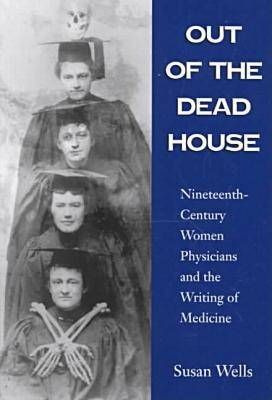 Libro Out Of The Dead House : Nineteenth-century Women Ph...