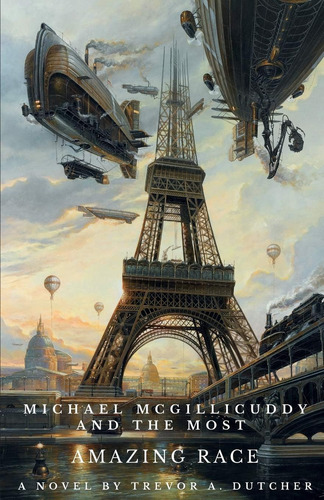 Libro: Michael Mcgillicuddy And The Most Amazing Race