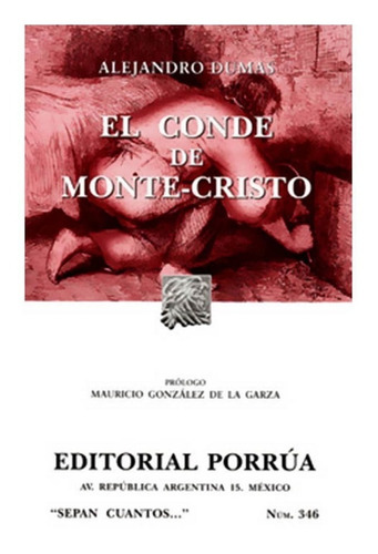 El Conde De Montecristo - Alexander - Alejandro Dumas