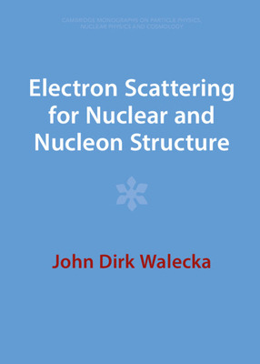 Libro Electron Scattering For Nuclear And Nucleon Structu...