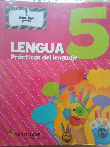 Lengua 5 Santillana En Movimiento 1° Ed. 2° Reimp. (2015)