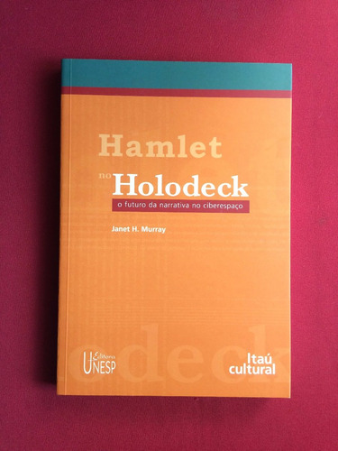 Livro - Hamlet No Holodeck - Janet H. Murray - Seminovo (Usado)