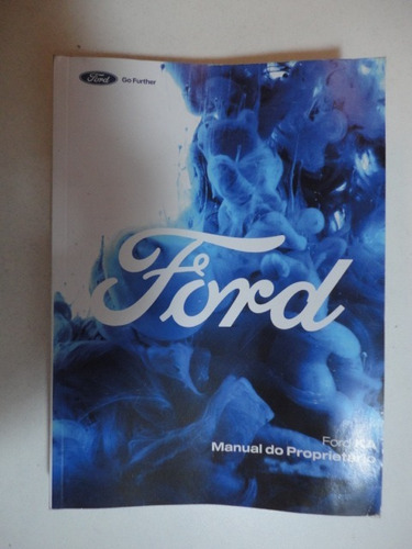 Imagem 2 de 10 de Manual Novo Ford Ka 2018 2019 Original 1.0 1.5 Hatch Sedan