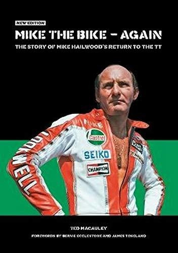 Mike The Bike - Again The Story Of Mike Hailwoods Return To, De Macauley, Ted. Editorial Veloce Publishing, Tapa Blanda En Inglés, 2018