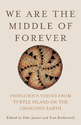 Libro We Are The Middle Of Forever : Indigenous Voices Fr...