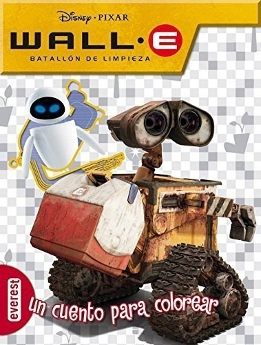 Libro Wall-e Batallon De Limpieza De Disney