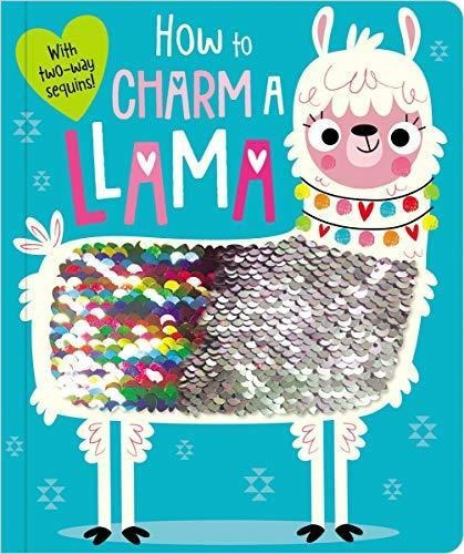 How To Charm A Llama - (libro En Inglés)