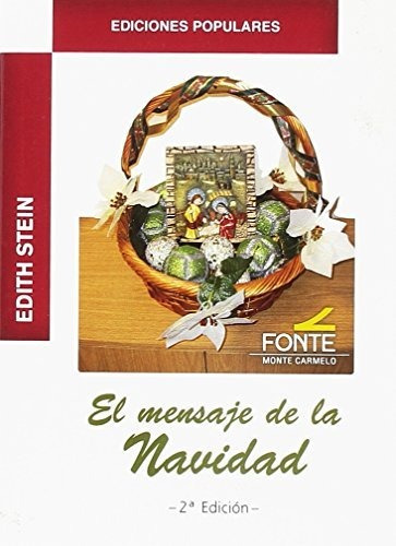 Mensaje De La Navidad,el - Stein, Edith