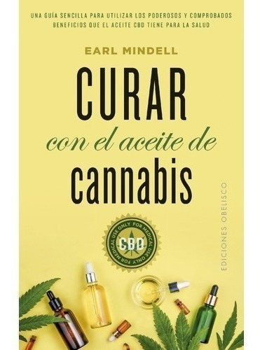 Libro Curar Con El Aceite De Cannabis - Earl Mindell