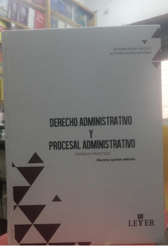Derecho Administrativo Y Procesal Administrativo