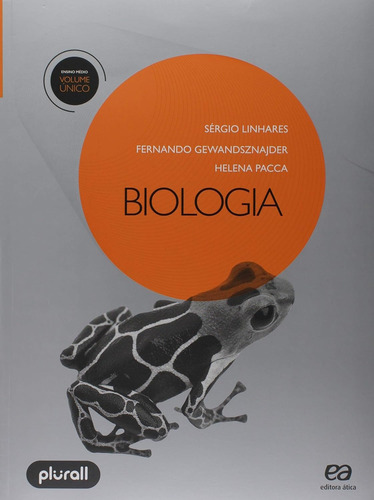 Biologia - Volume Único/ Aluno . 2019