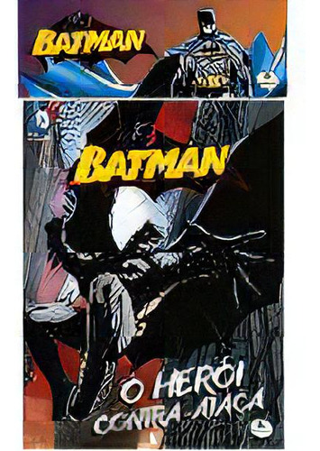 Livro Gigante C/poster: Batman Vs Superman, De Warner  Bros. Editora Todolivro, Capa Dura Em Português