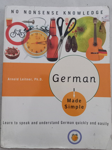 German Made Simple [2] Arnold Leitner, Ph. D.