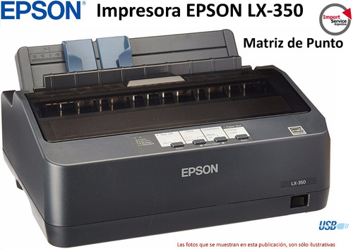 Imagen 1 de 8 de Impresora Epson Lx-350 Matriz De Punto - Usb - 9 Agujas