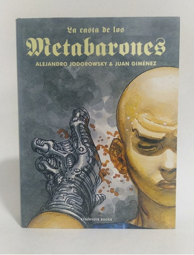 La Casta De Los Metabarones / A. Jodorowsky / J. Giménez