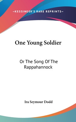 Libro One Young Soldier: Or The Song Of The Rappahannock ...