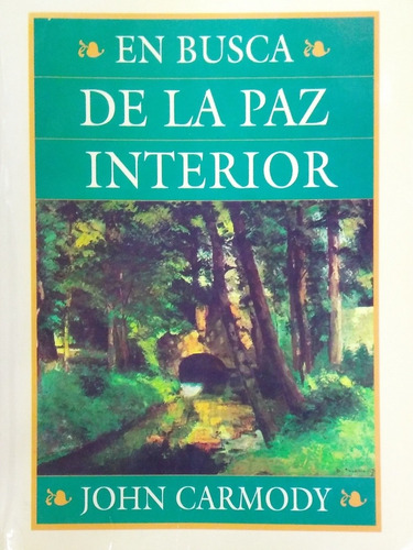 En Busca De La Paz Interior