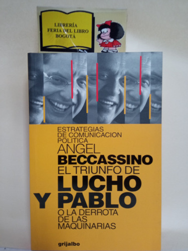 El Triunfo De Lucho Y Pablo - Ángel Beccassino - 2003 