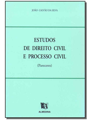 Estudos De Direito Civil E Processo Civil - (pereces), De Silva, Joao Calvao Da. Editora Almedina Em Português