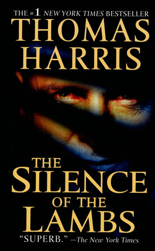 Silence Of The Lambs, The, De Harris, Thomas. Editorial St. Martin's Press, Tapa Blanda En Inglés, 0