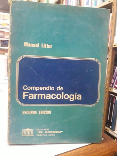 Litter: Compendio De Farmacología 2da Ed.